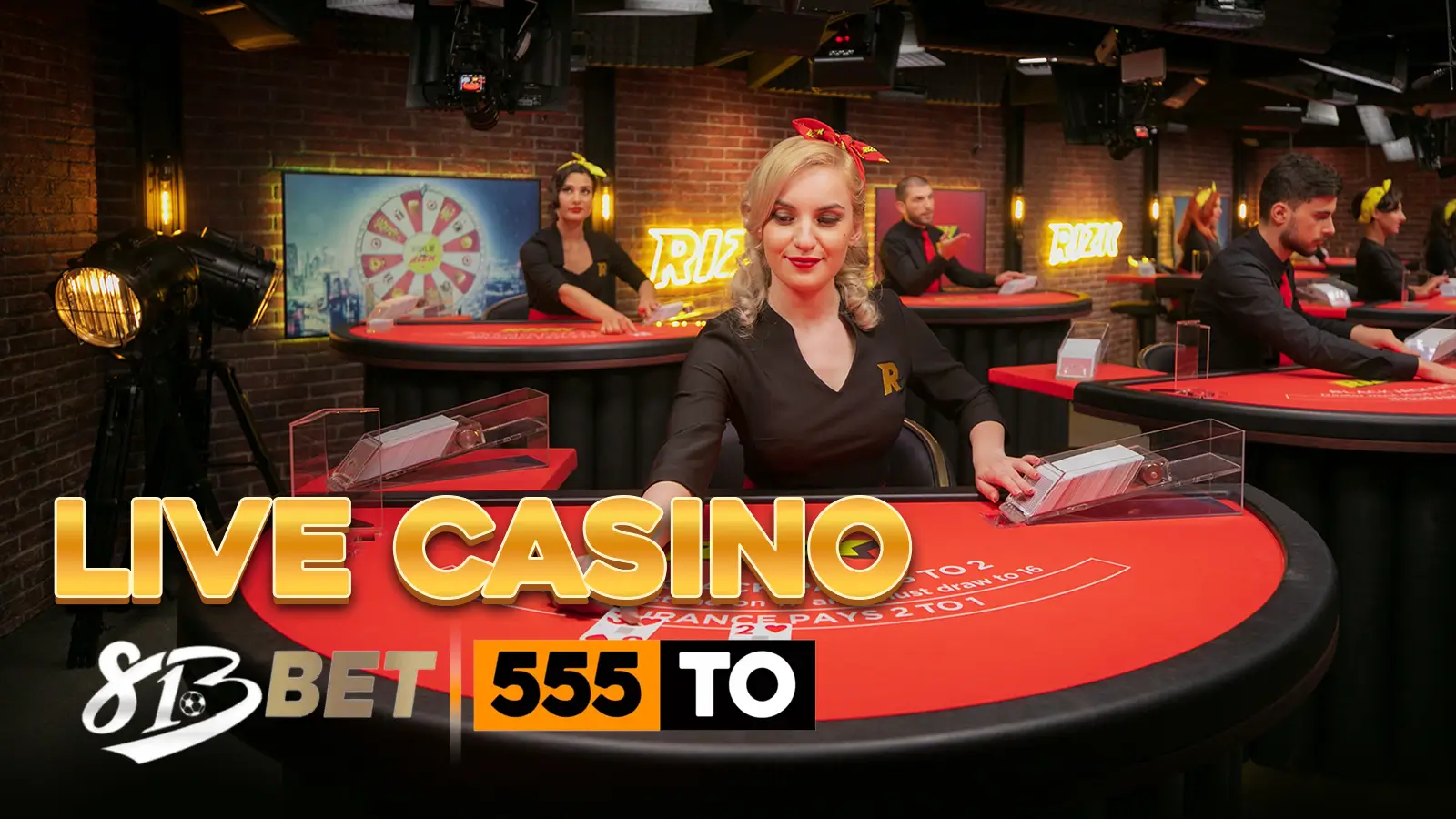 LIVE CASINO 813BET 555TO